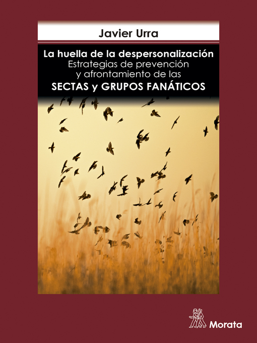 Title details for La huella de la despersonalización by Javier Urra - Available